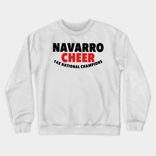 Navarro cheer Crewneck Sweatshirt